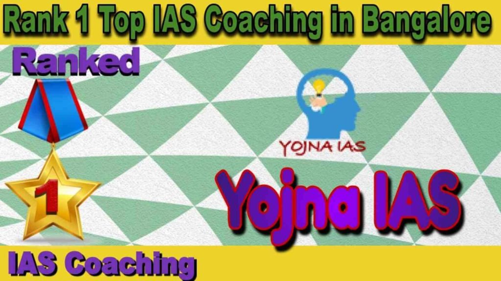 Top IAS Coaching In Bangalore UPSC Institutes Bangalore