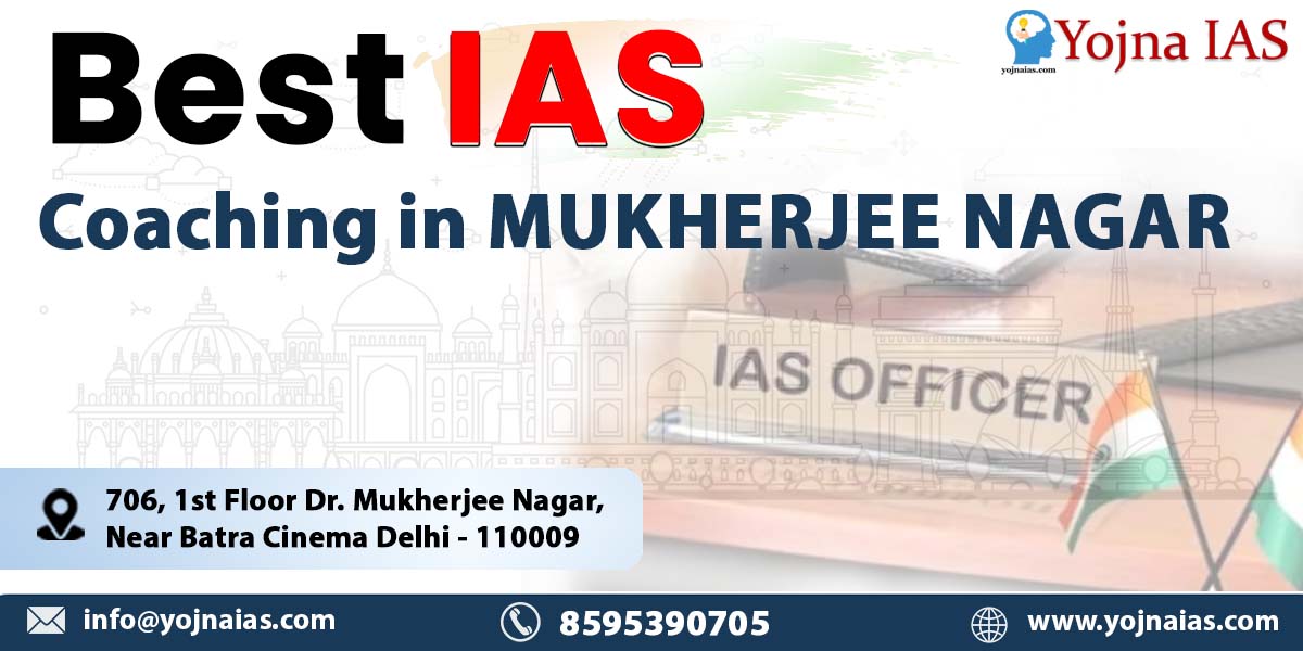 Best IAS Coaching in Mukherjee Nagar