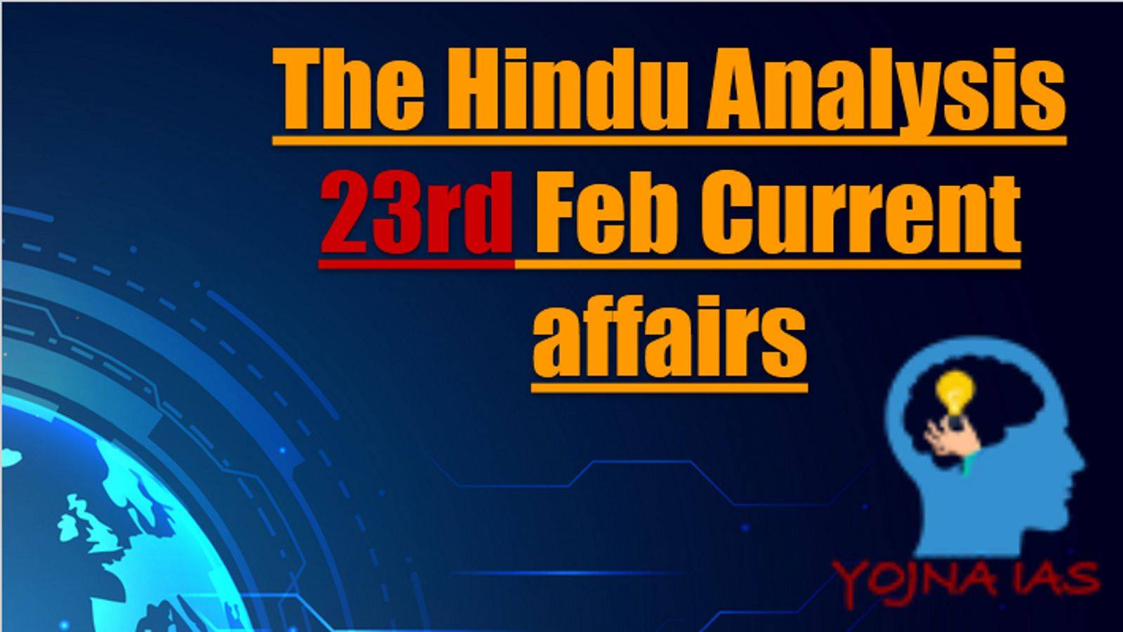 The Hindu Analysis 23 February