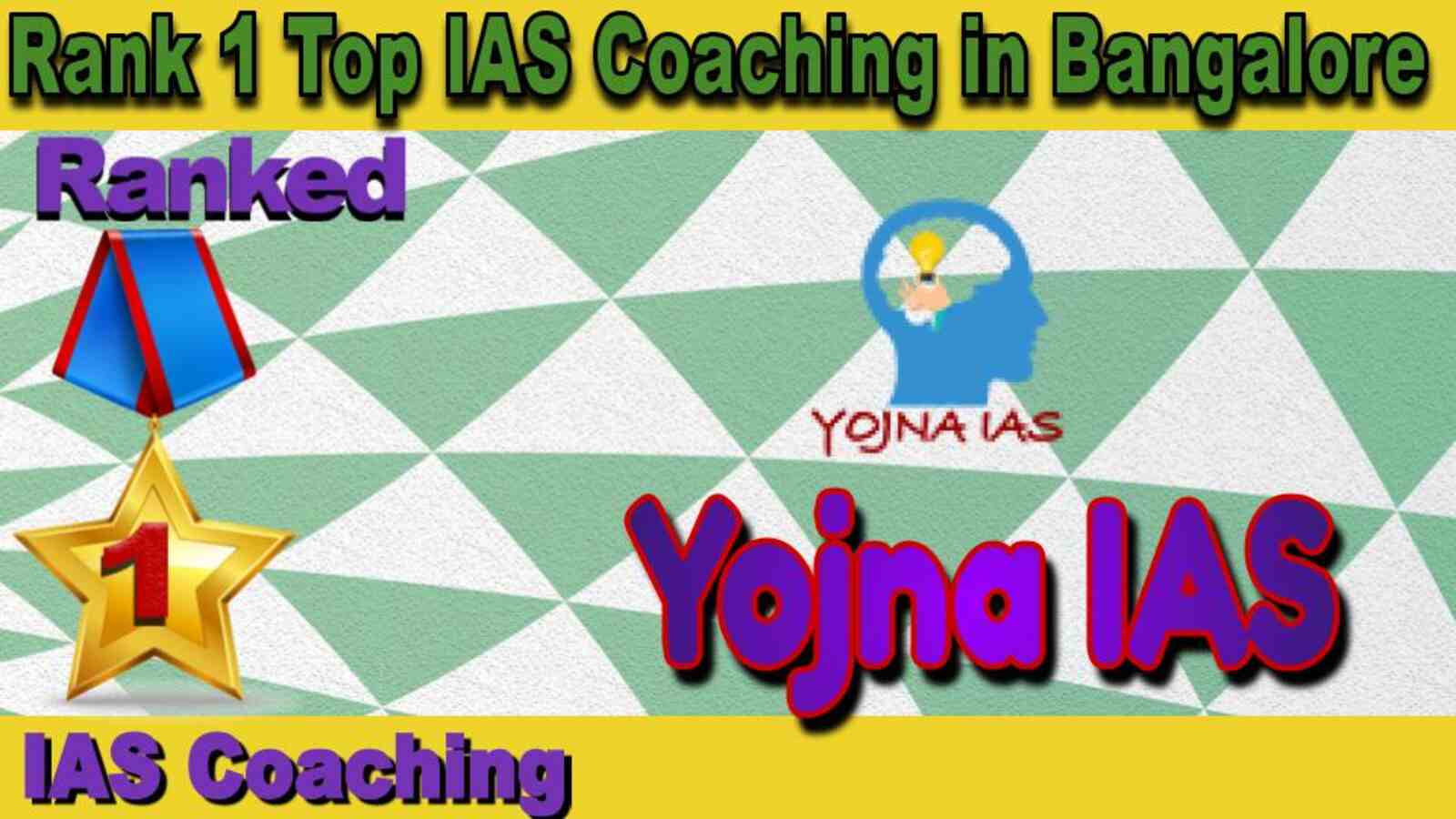 Top IAS Coaching in Bangalore. Best IAS Coaching in Bangalore. 