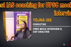 Best IAS Coaching for UPSC Mock Interview