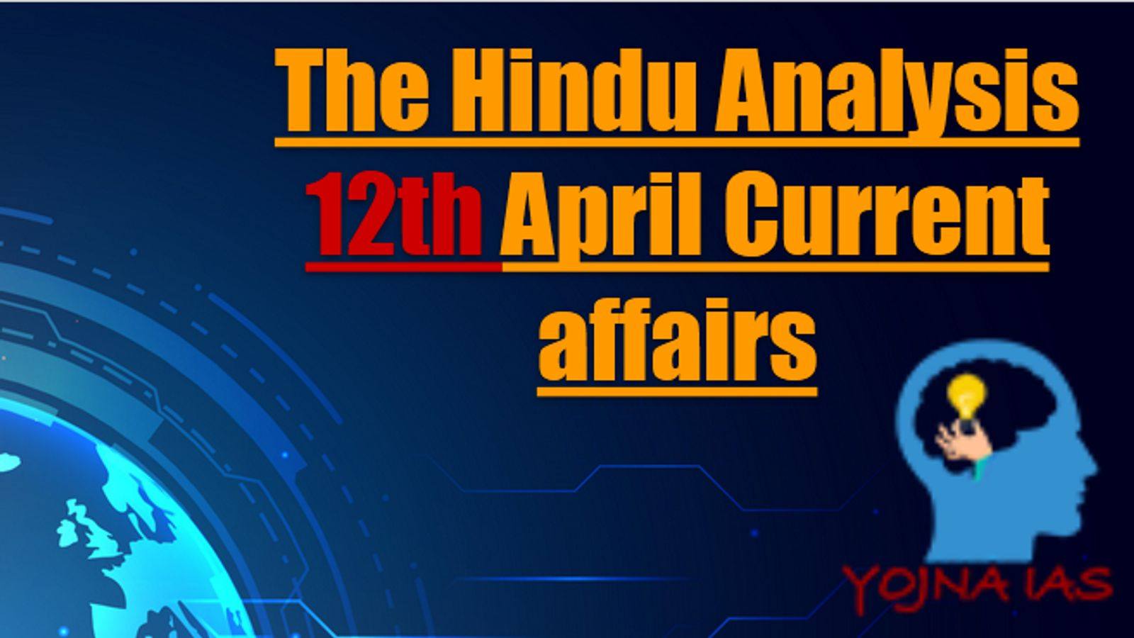 Today Current Affairs 12th April