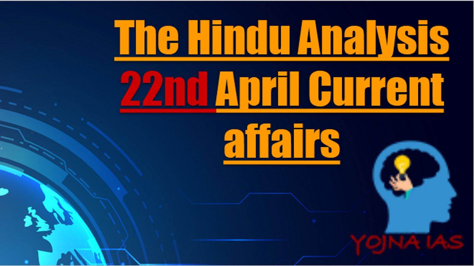 Today Current Affairs 22 April