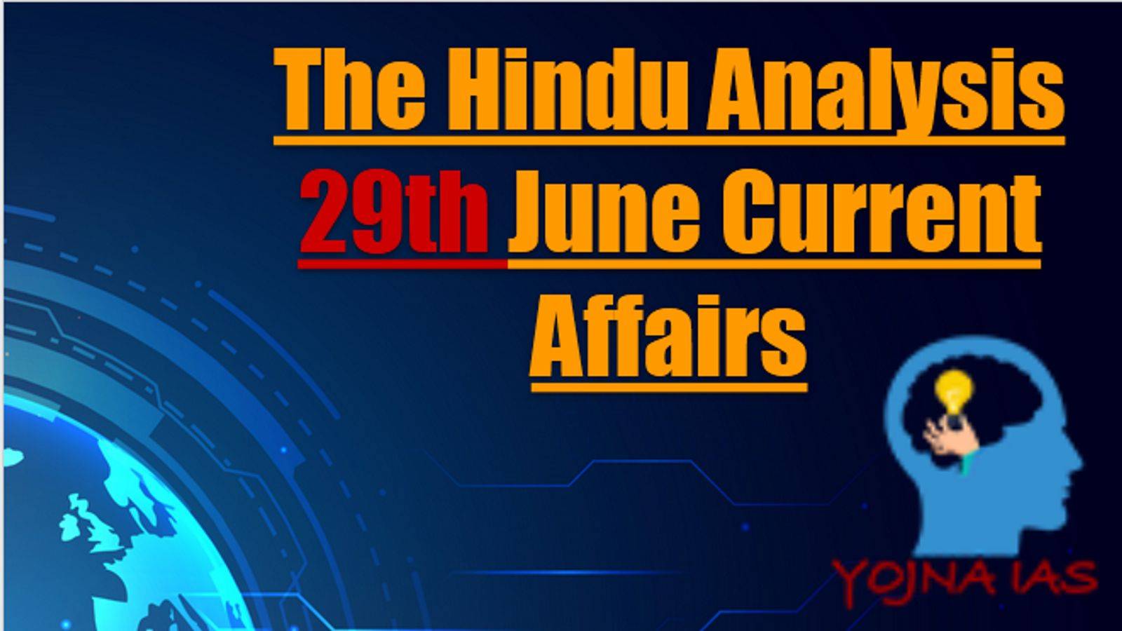 Today Current Affairs 29th June