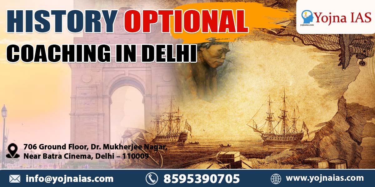 History Optional Coaching in Delhi
