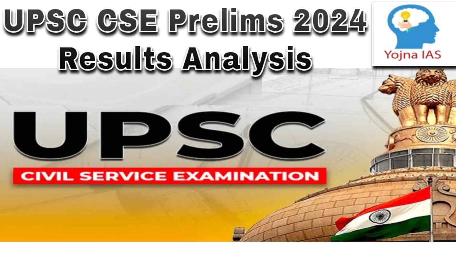 UPSC CSE Prelims 2024 Results Analysis