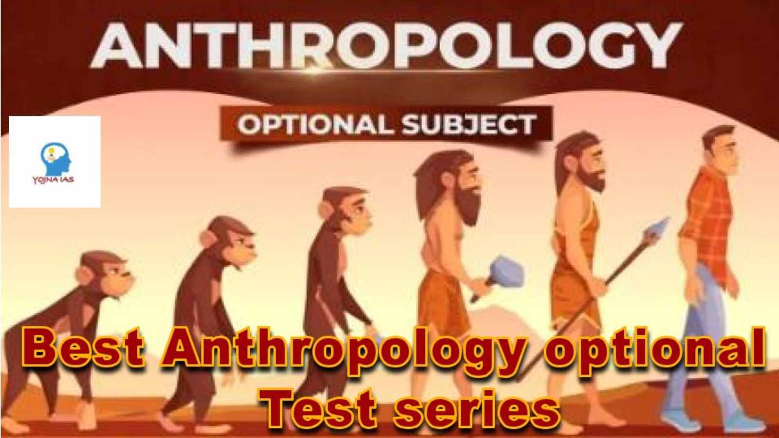 Best Anthropology optional test series