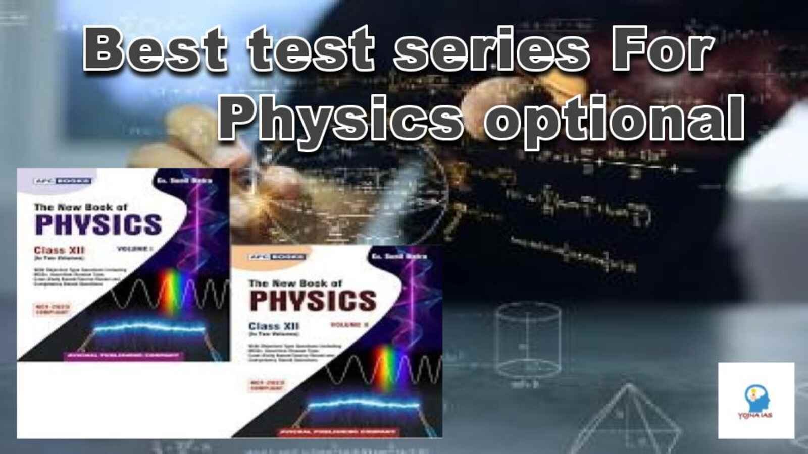 Best Physics optional test series